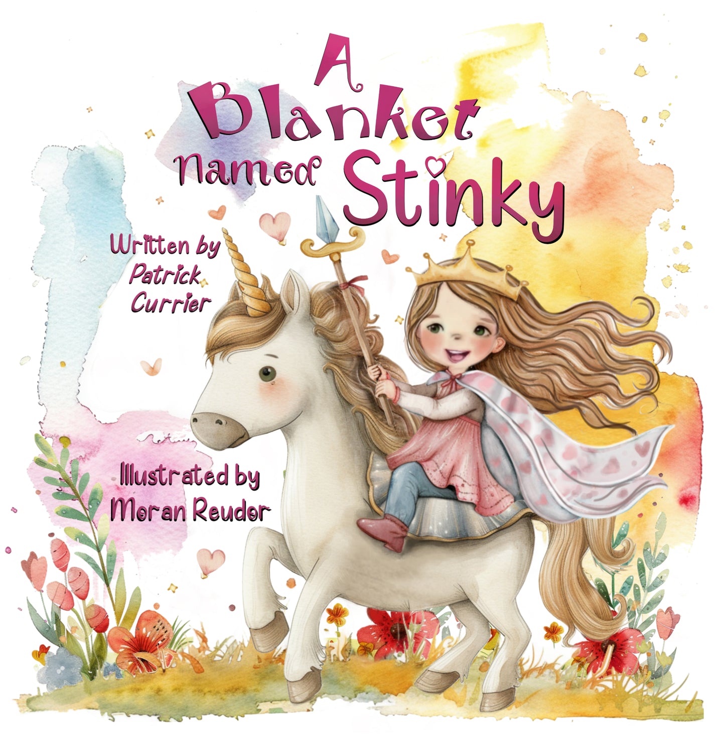 - A blanket named stinky