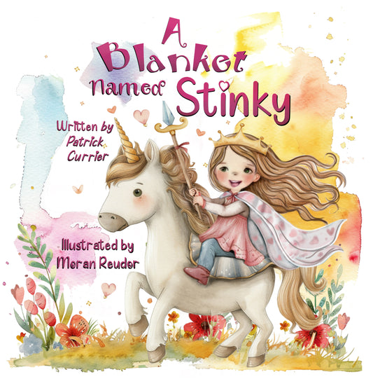 - A blanket named stinky